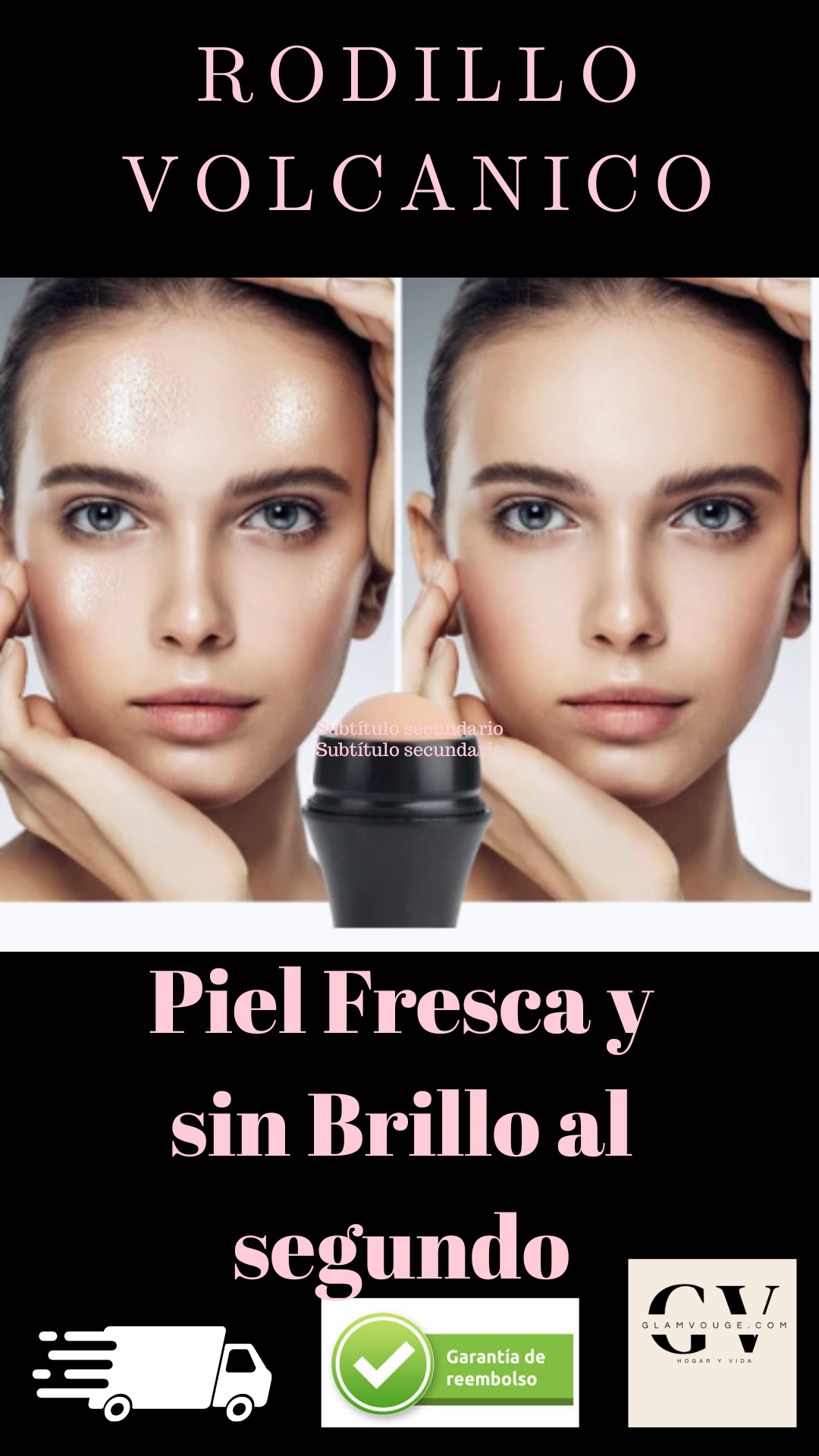 VolcanGlow™ – Rodillo Volcánico  | Control de Brillo Instantáneo